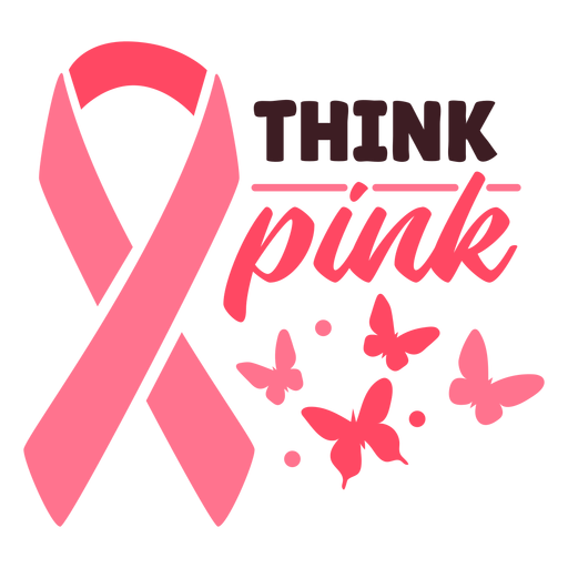 Breast cancer think pink ribbon PNG Design