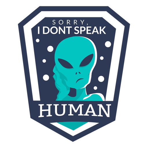 Divertido alienígena não fala emblema humano Desenho PNG