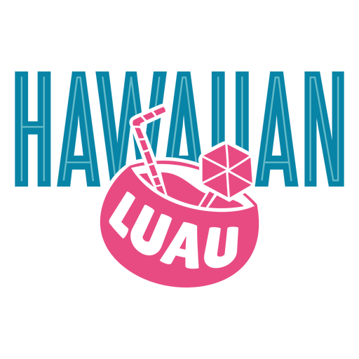 Luau coconut hawaiian lettering PNG Design