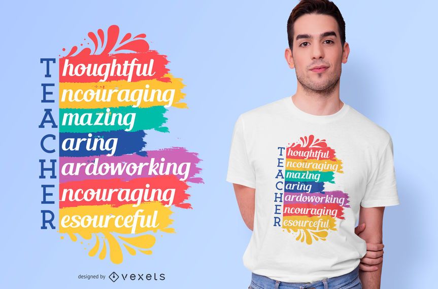 Teacher Rainbow Quote T-shirt Design Teacher Rainbow Quote T-shirt Design