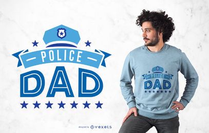 Police Dad T-shirt Design Police Dad T-shirt Design