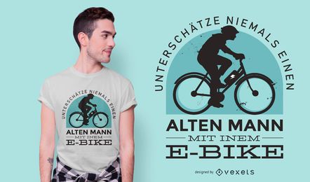 Diseño de camiseta de cita alemana de bicicleta eléctrica Diseño de camiseta de cita alemana de bicicleta eléctrica