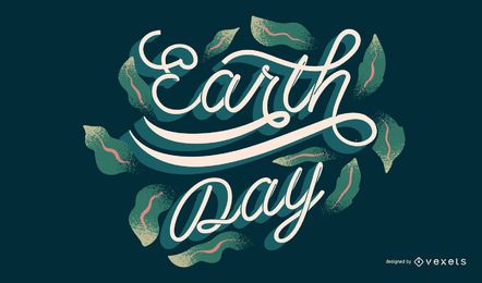 Earth day lettering design