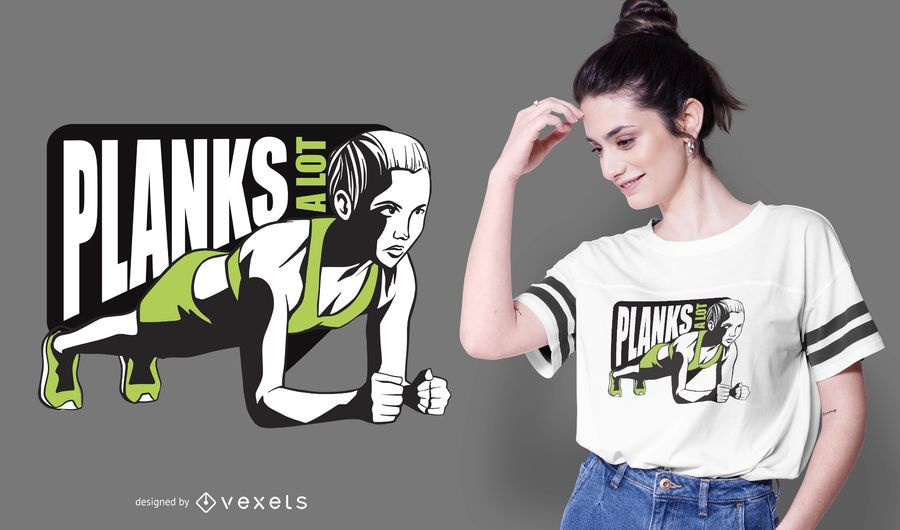 Plank Girl Quote T-shirt Design Plank Girl Quote T-shirt Design