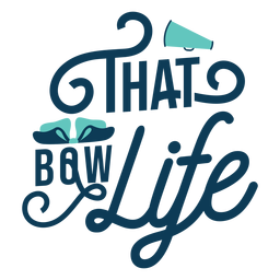Bow life cheer lettering PNG Design