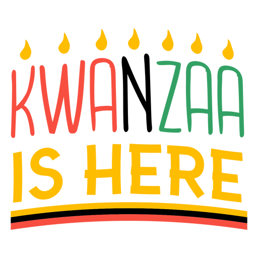 Kwanzaa lettering kwanzaa is here