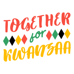 Kwanzaa lettering together for kwanzaa PNG Design Transparent PNG
