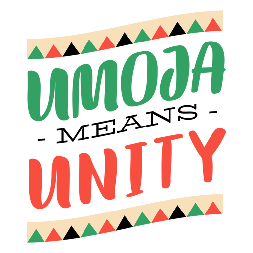 Kwanzaa Schriftzug umoja bedeutet Einheit PNG-Design