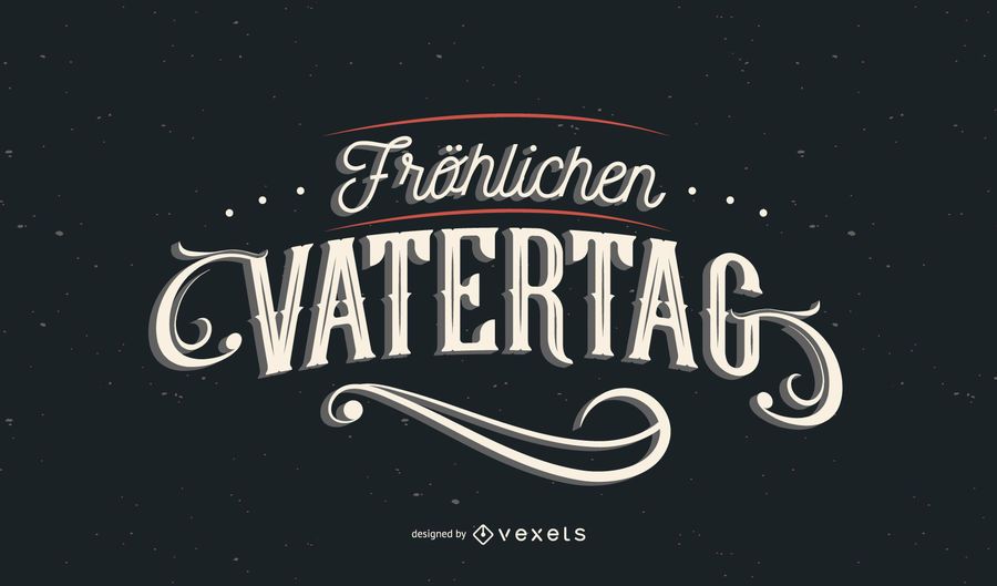 Happy father's day german lettering Happy father's day german lettering