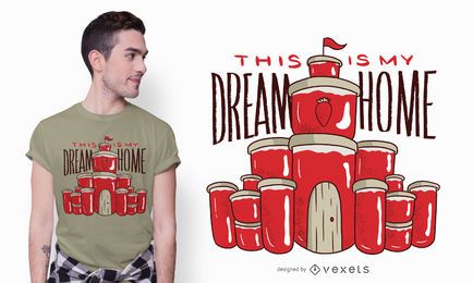 Jam Dream Home T-shirt Design