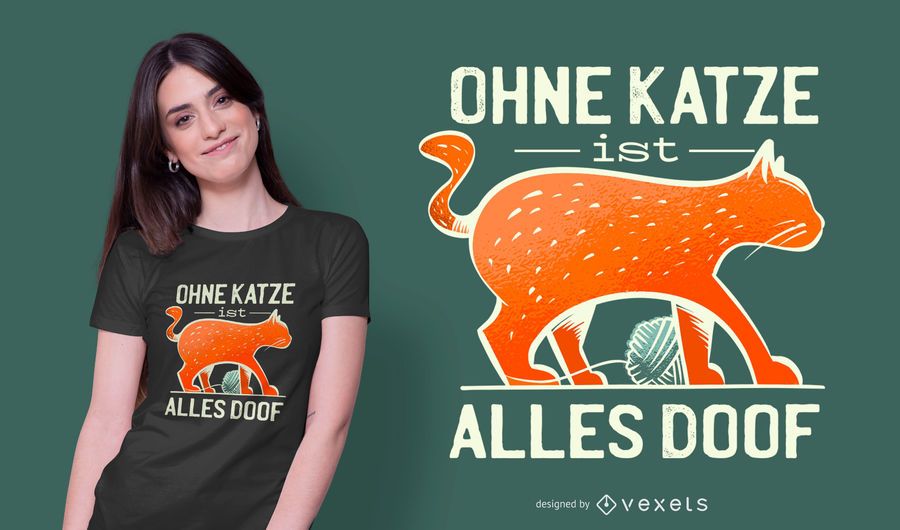 Cat Life German Quote T-shirt Design Cat Life German Quote T-shirt Design