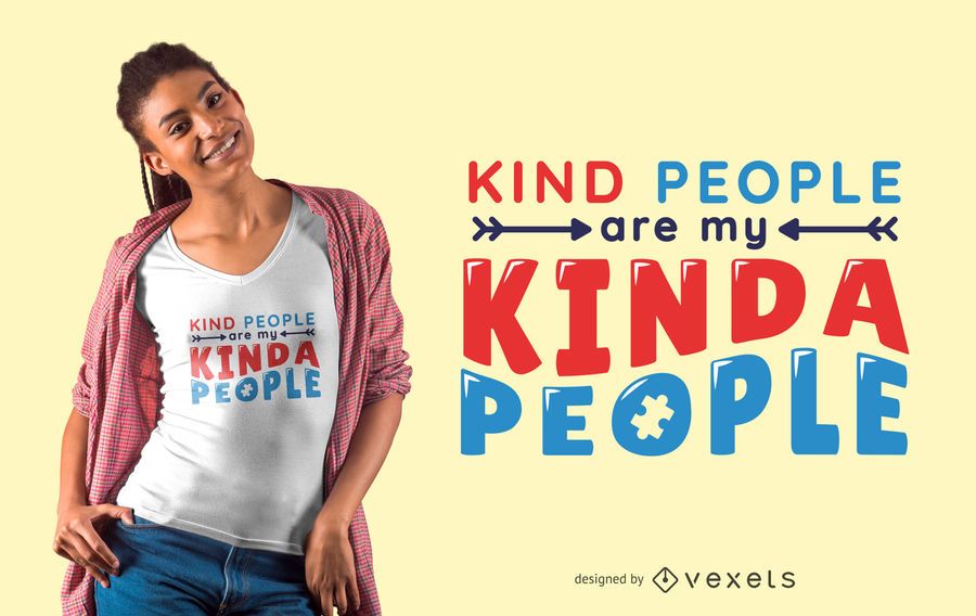 Kind People Autism Text T-shirt Design Kind People Autism Text T-shirt Design