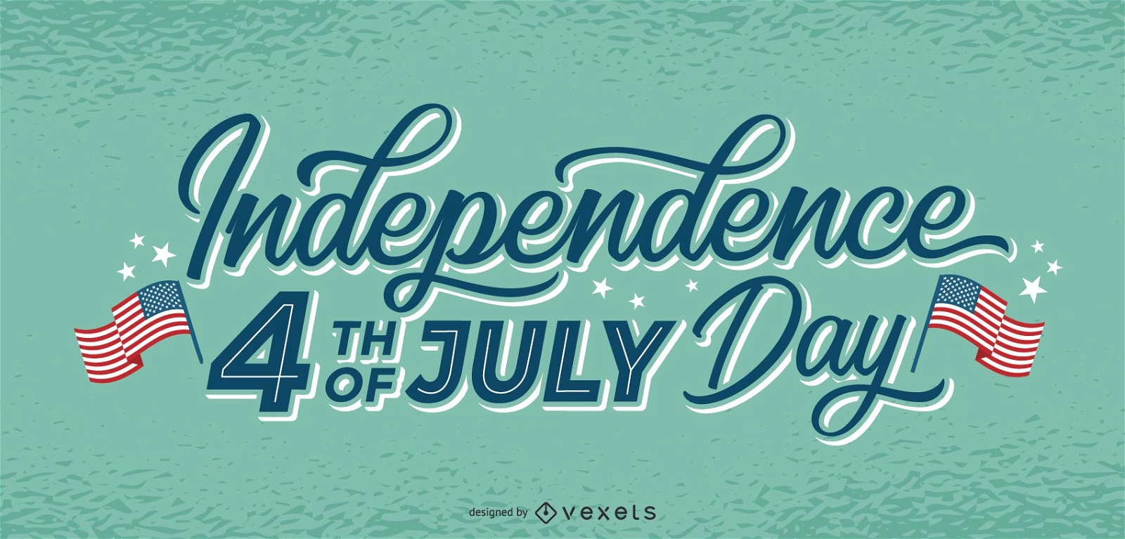Independence day july 4th lettering