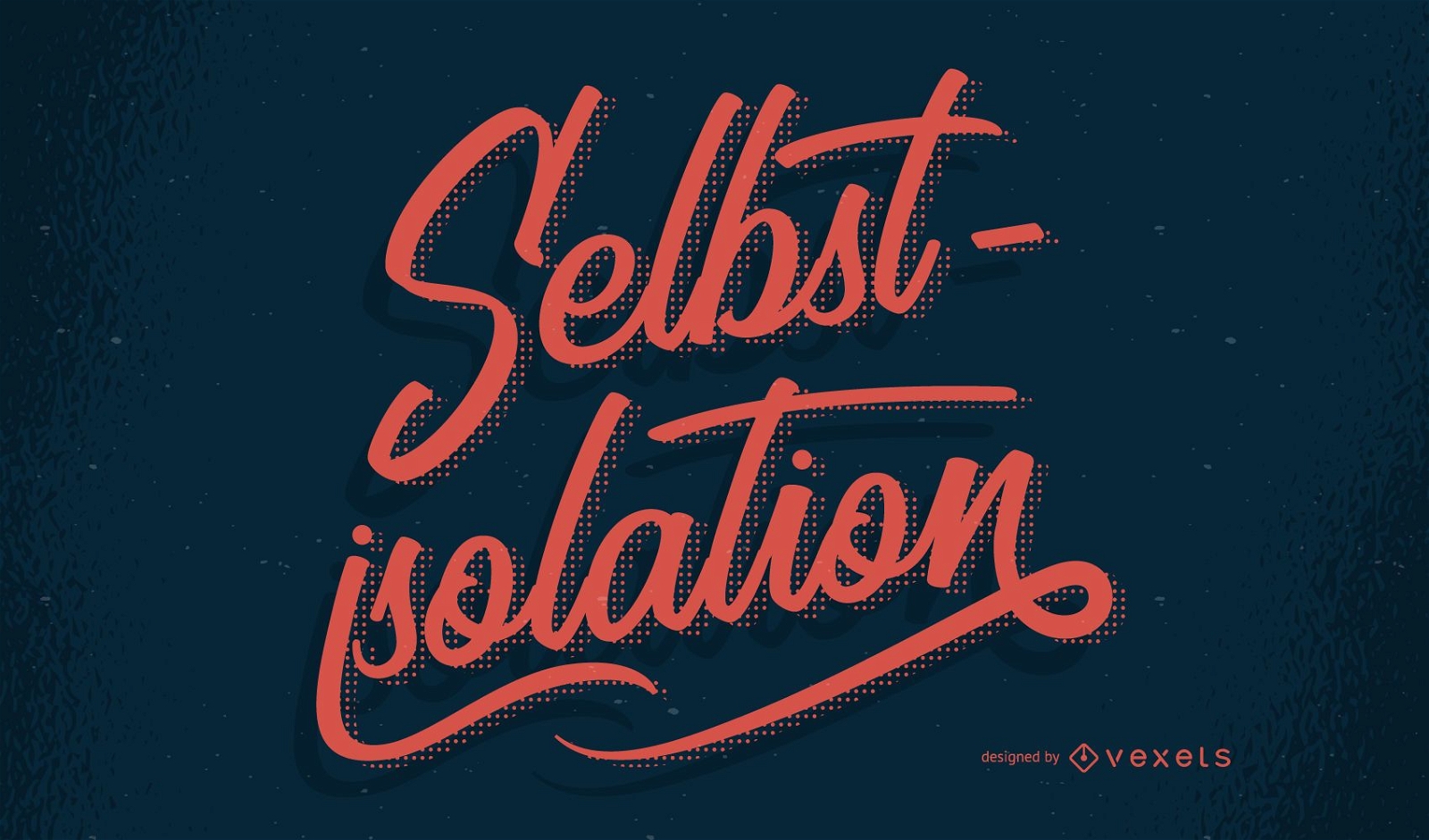Self isolation german lettering