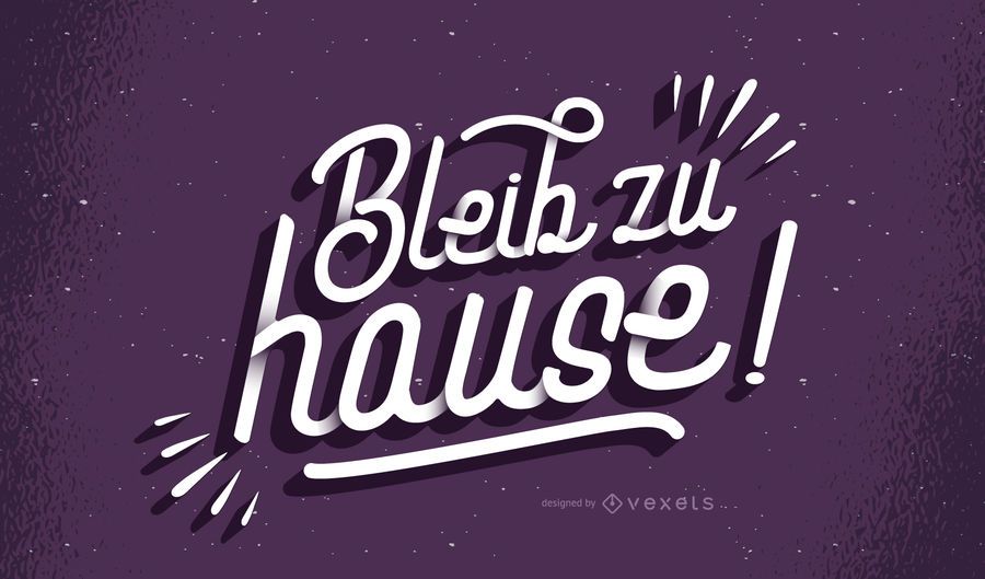Stay home german lettering Stay home german lettering