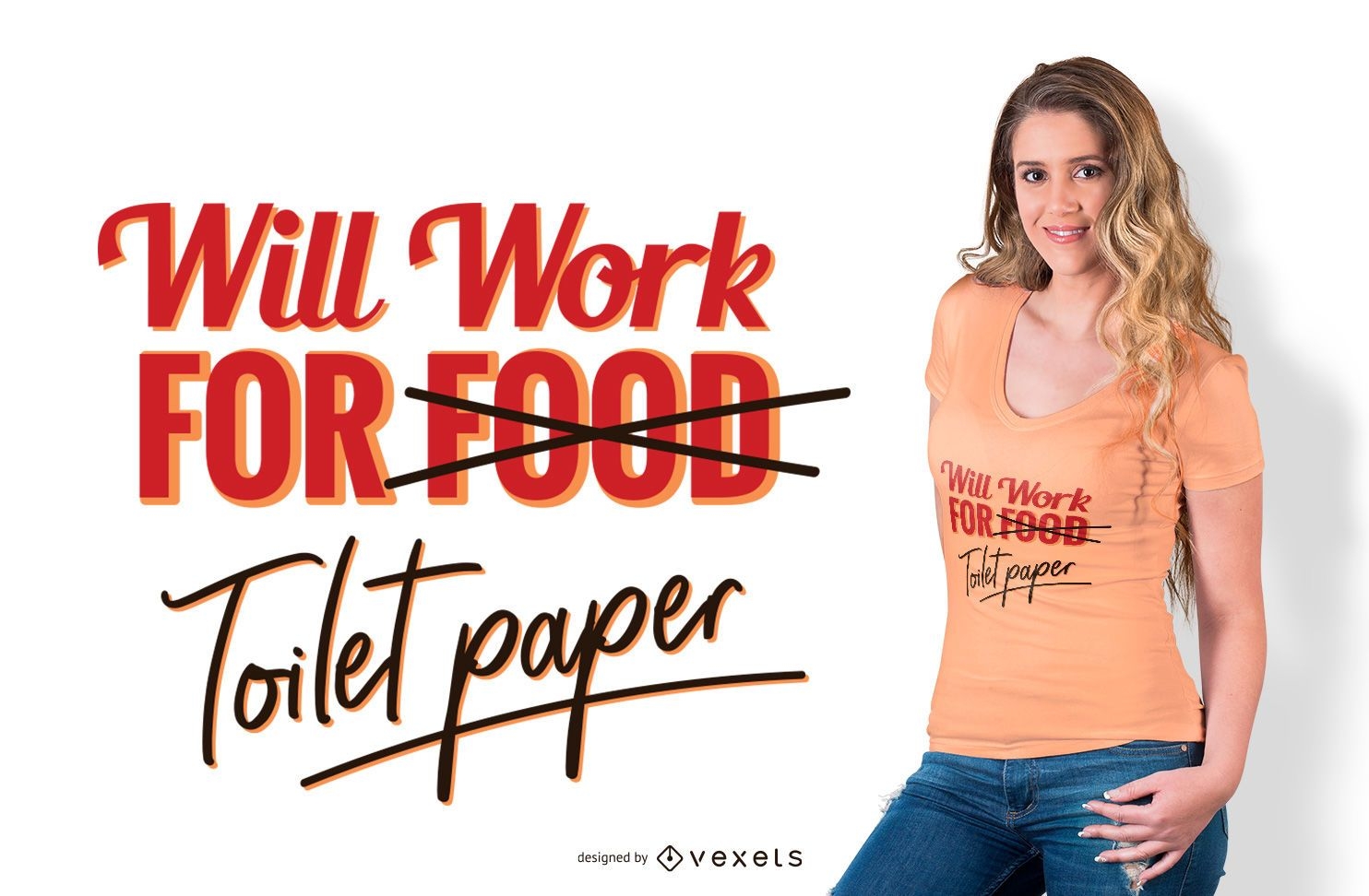 Lustiges Toilettenpapier-Zitat-T-Shirt-Design