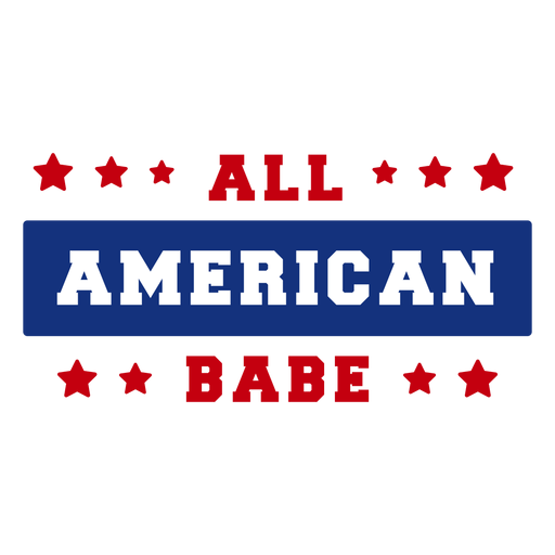 Alle amerikanischen Babe Schriftzug PNG-Design