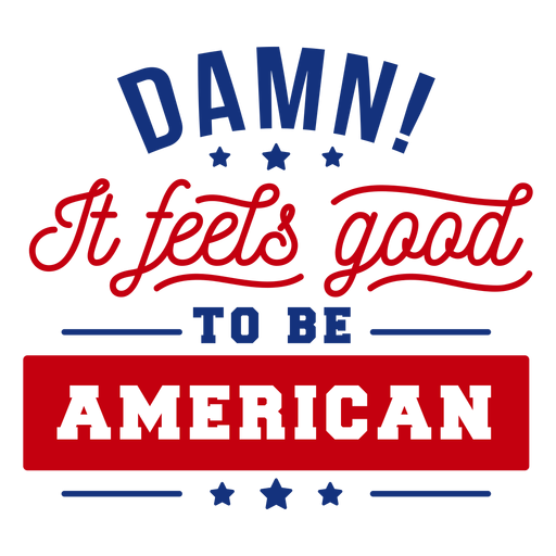Feels good american lettering