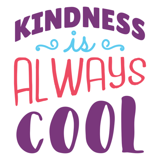 Kindness is cool lettering design