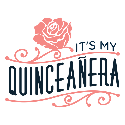 My quinceanera floral lettering PNG Design
