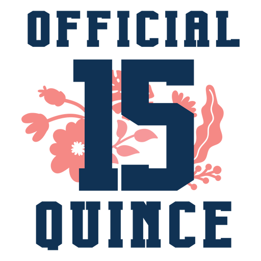 Official 15 quince floral lettering PNG Design