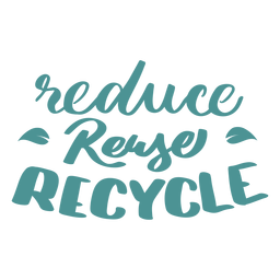Reducir reutilizar reciclar letras Diseño PNG