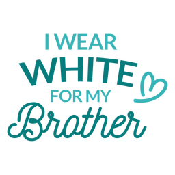 Use blanco para las letras del hermano Diseño PNG