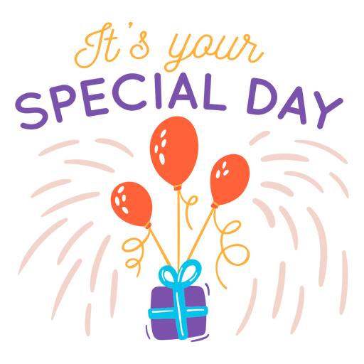 Your special day lettering PNG Design