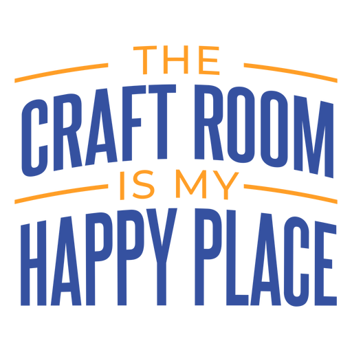 Craft room happy place lettering PNG Design