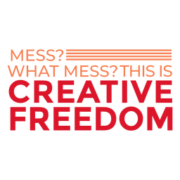 Creative freedom lettering PNG Design