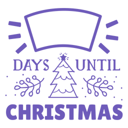 Days until christmas countdown PNG Design