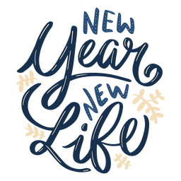 New year life lettering Transparent PNG