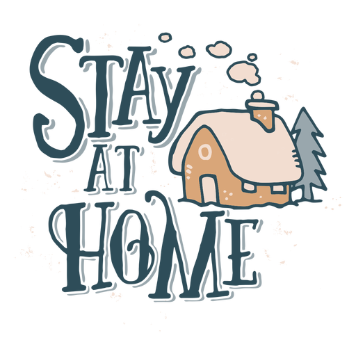 Stay at home lettering PNG Design
