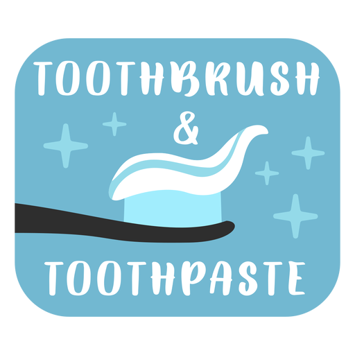 Toothbrush and toothpaste bathroom label flat PNG Design