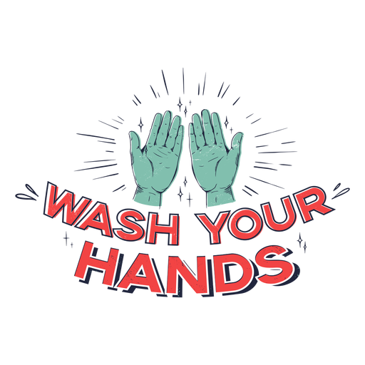 Wash your hands lettering PNG Design