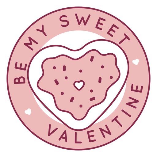 Be sweet valentine badge PNG Design