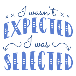 Not expected selected lettering Transparent PNG