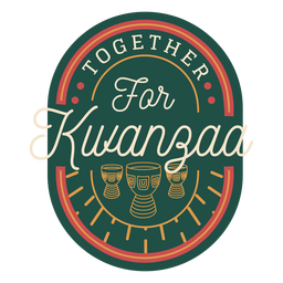 Together for kwanzaa badge PNG Design