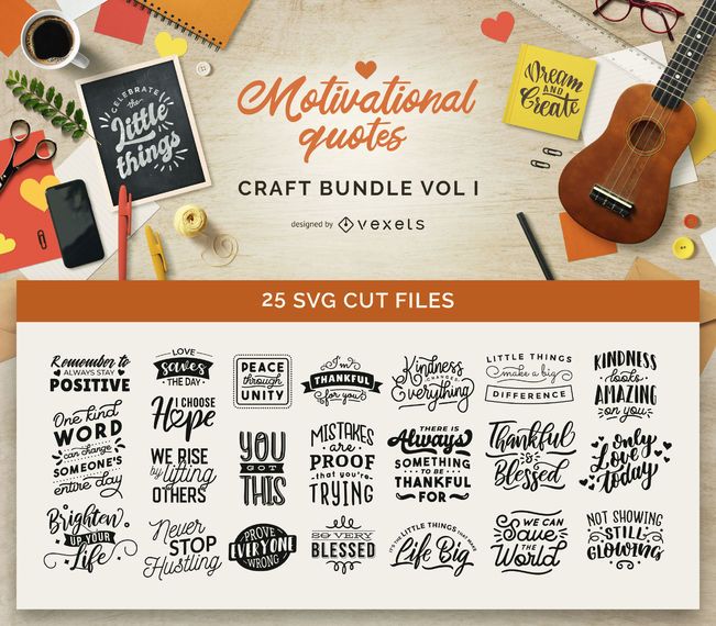 Motivational Quotes Craft Bundle Vol I Motivational Quotes Craft Bundle Vol I