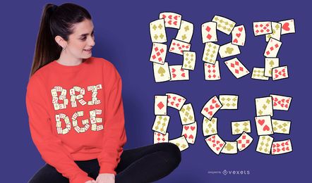 Bridge Card Lettering T-shirt Design Bridge Card Lettering T-shirt Design