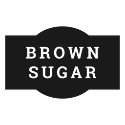 Brown Sugar Label PNG & SVG Design For T-Shirts