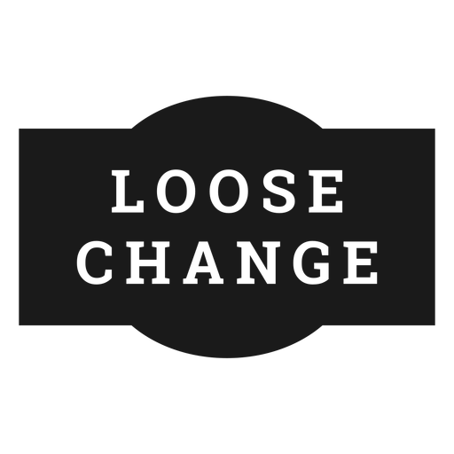 Loose change label PNG Design