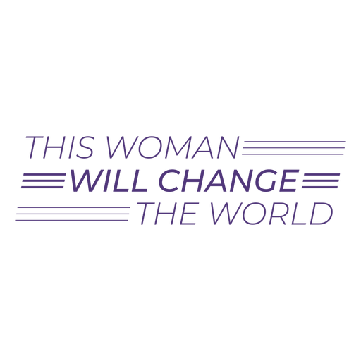 Esta mujer cambiar? las letras del mundo. Diseño PNG