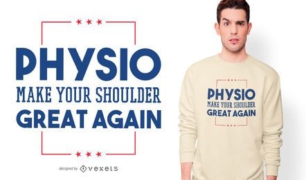 Diseño de camiseta Physio Funny Quote