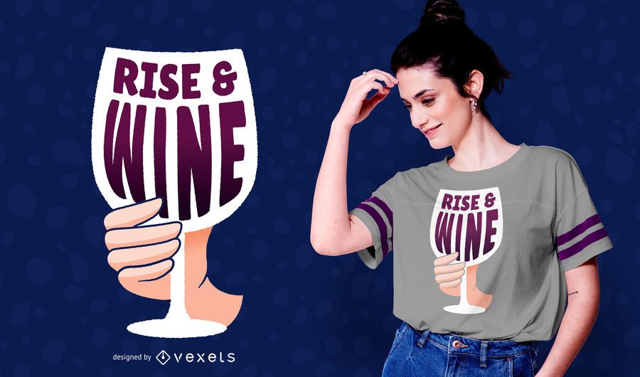 Diseño de camiseta Rise and Wine Diseño de camiseta Rise and Wine