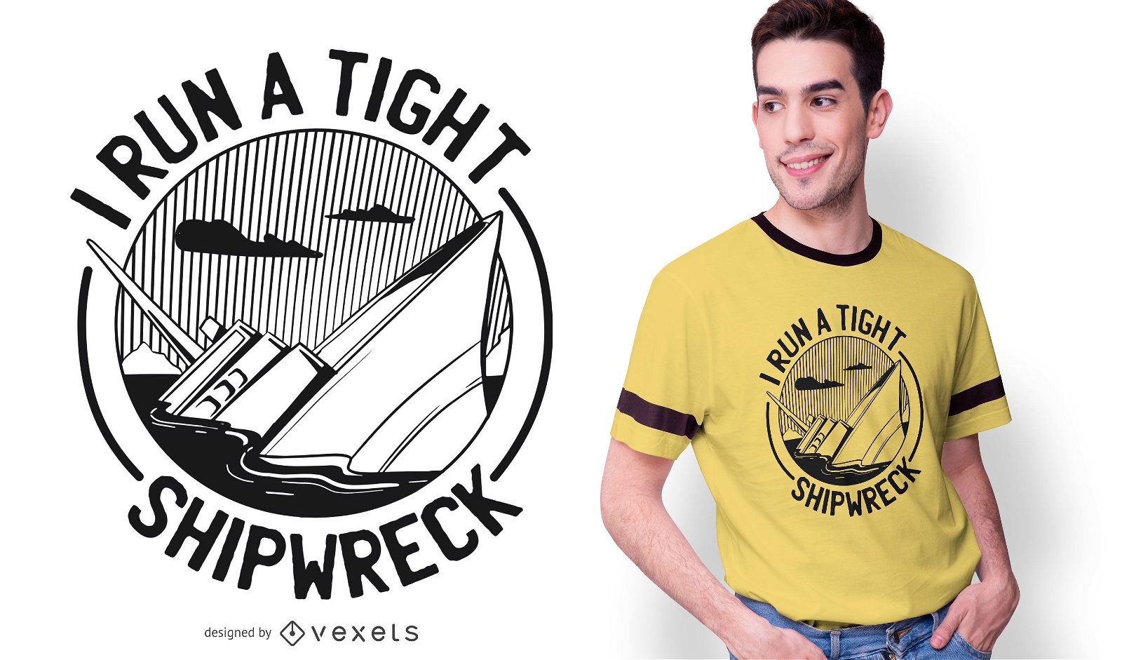 Tight Shipwreck Lustiges T-Shirt Design