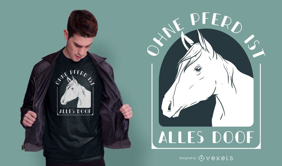 Horse Quote German T-shirt Design Horse Quote German T-shirt Design