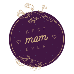 Beste Mutter aller Zeiten Abzeichen PNG-Design