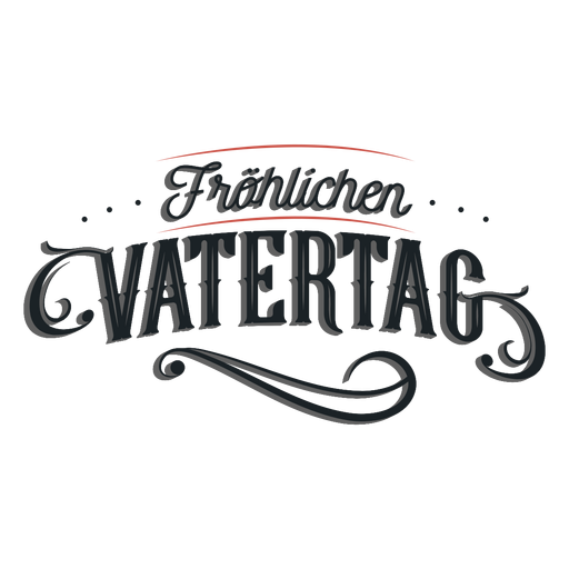 Download Frohlichen vatertag german lettering - Transparent PNG ...