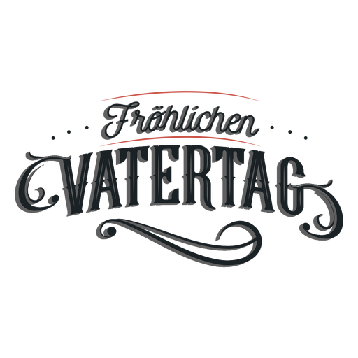 Letras alemanas de Frohlichen vatertag Diseño PNG
